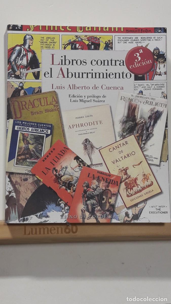Libros: Libros contra el Aburrimiento, Luis Alberto de Cuenca - Foto 1