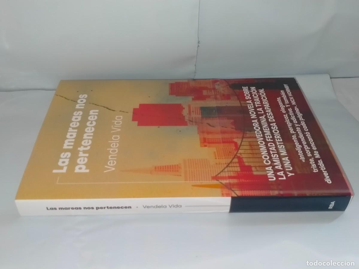 Libros: VENDELA VIDA. LAS MAREAS NOS PERTENECEN .RBA - Foto 3