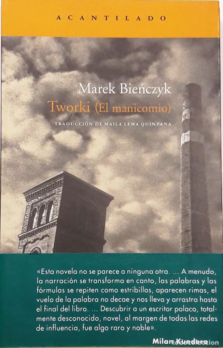 Libros: Tworki (El manicomio), Marek Bieńczyk, Acantilado - Foto 1