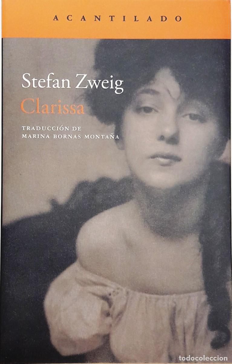 Libros: Clarissa, Stefan Zweig, Acantilado - Foto 1