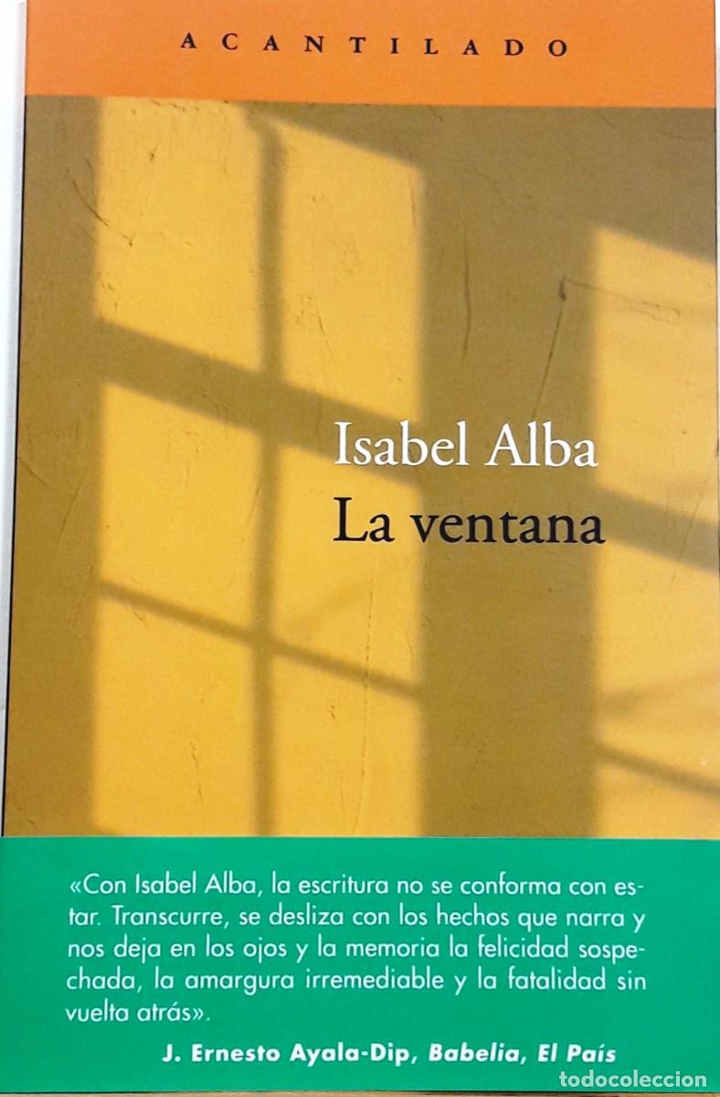 Libros: La ventana, Isabel Alba, Acantilado - Foto 1