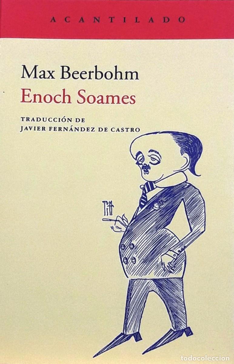 Libros: Enoch Soames, Max Beerbohm, Acantilado - Foto 1