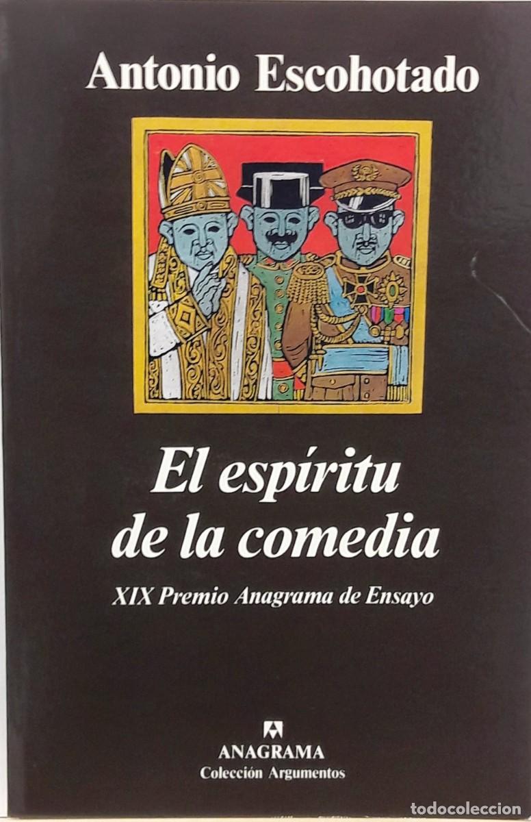 Libros: EL ESP&Iacute;RITU DE LA COMEDIA, Antonio Escohotado, ANAGRAMA - Foto 1