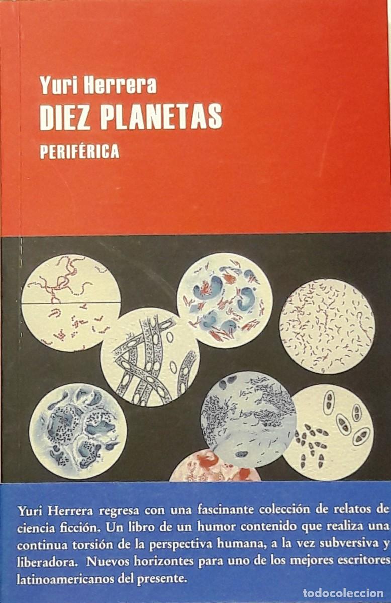 Libros: DIEZ PLANETAS, YURI HERRERA, PERIF&Eacute;RICA - Foto 1