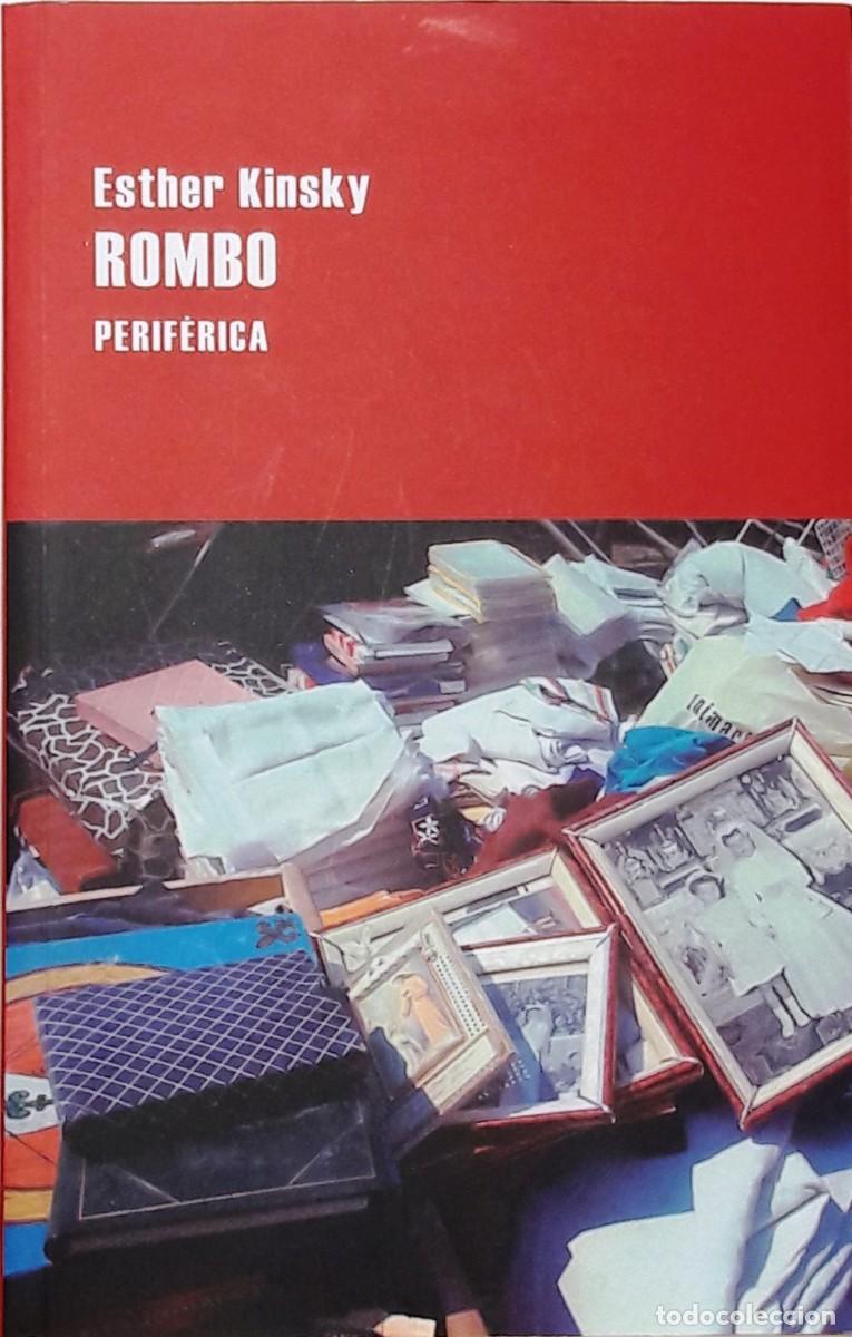 Libros: ROMBO, ESTHER KINSKY, PERIF&Eacute;RICA - Foto 1