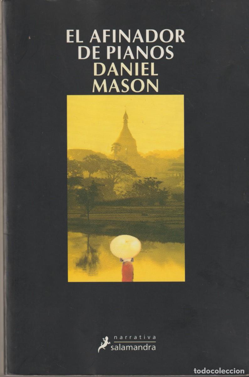 Libros: EL AFINADOR DE PIANOS - DANIEL MASON - Foto 1