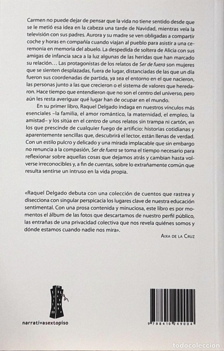 Libros: Ser de fuera, Raquel Delgado, Sexto Piso - Foto 2