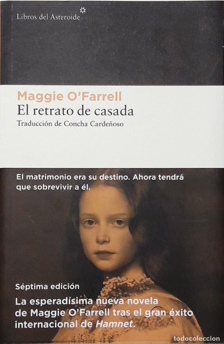 Libros: El retrado de casada, Maggie OFarrell, Libros de Asteroide - Foto 1
