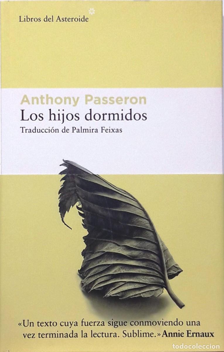 Libros: Los hijos dormidos, Anthony Passeron, Libros de Asteroide - Foto 1
