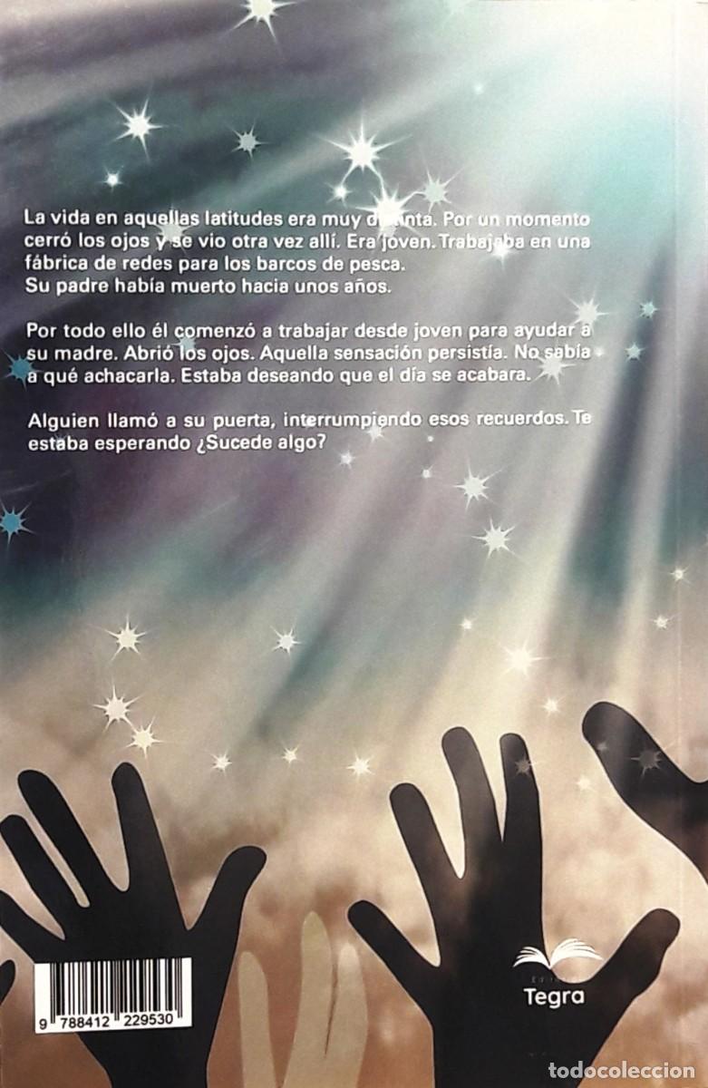 Libros: VIDAS ENTRELAZADAS, JOAQUIN GONZALES ACU&Ntilde;A, EDICIONES TEGRA - Foto 2