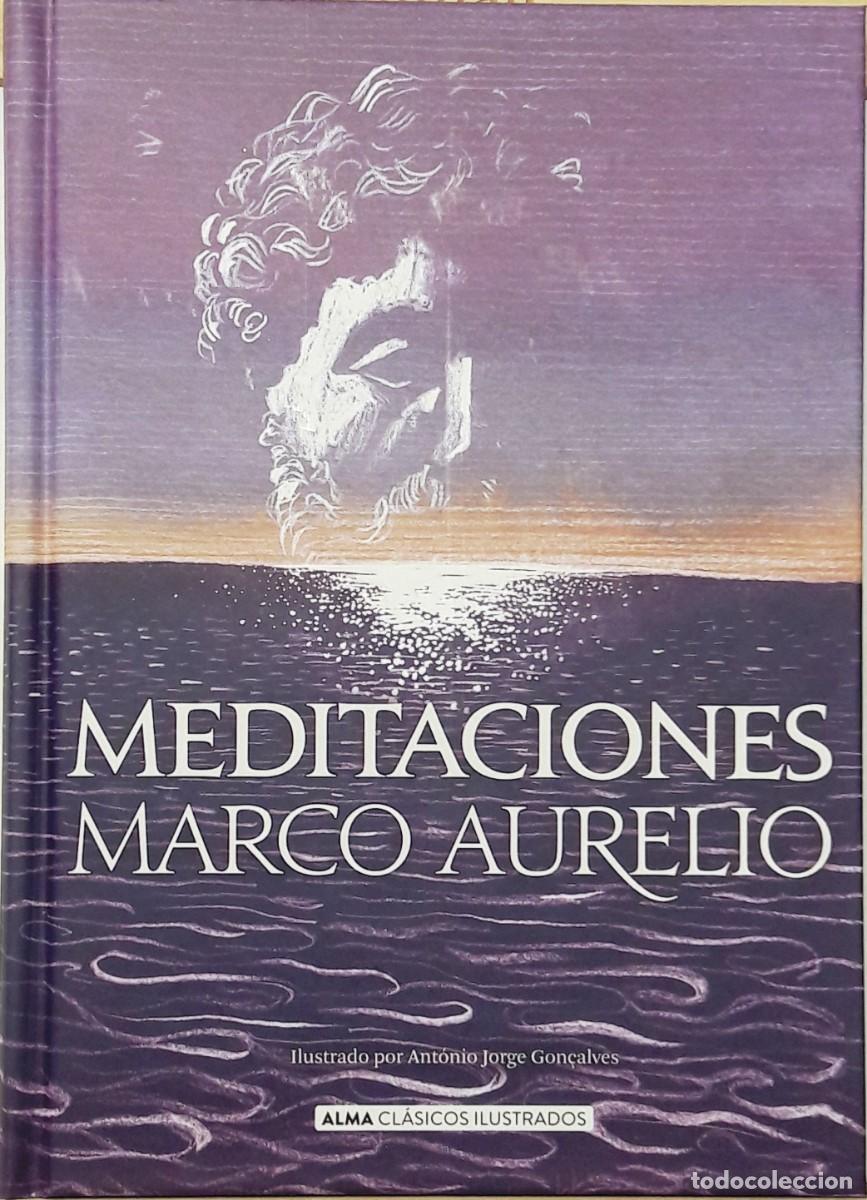 Libros: MEDITACIONES, MARCO AURELIO, EDITORIAL ALMA - Foto 1