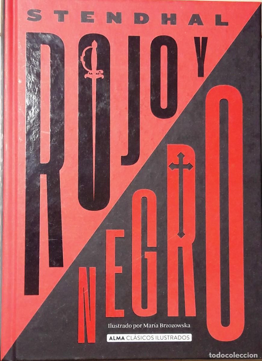 Libros: ROJO Y NEGRO, STENGHAL, EDITORIAL ALMA - Foto 1