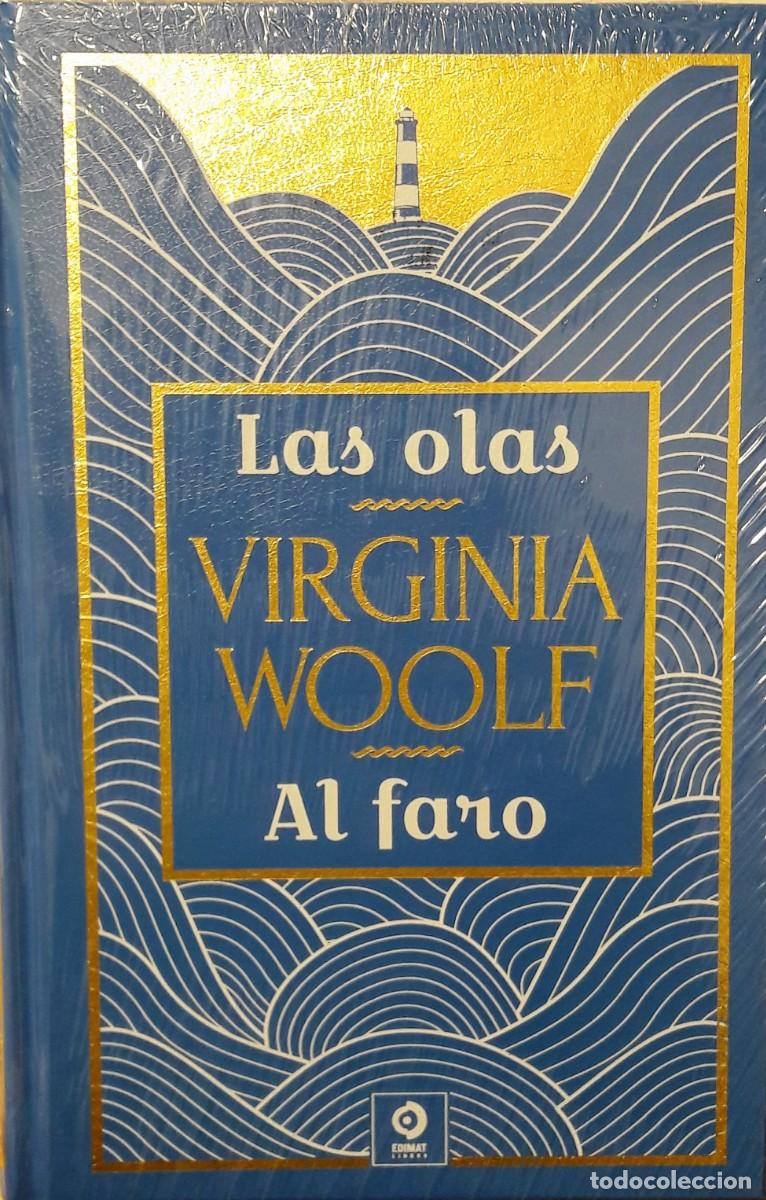 Libros: Las olas/Al faro, Virginia Woolf, Edimat LIbros - Foto 1