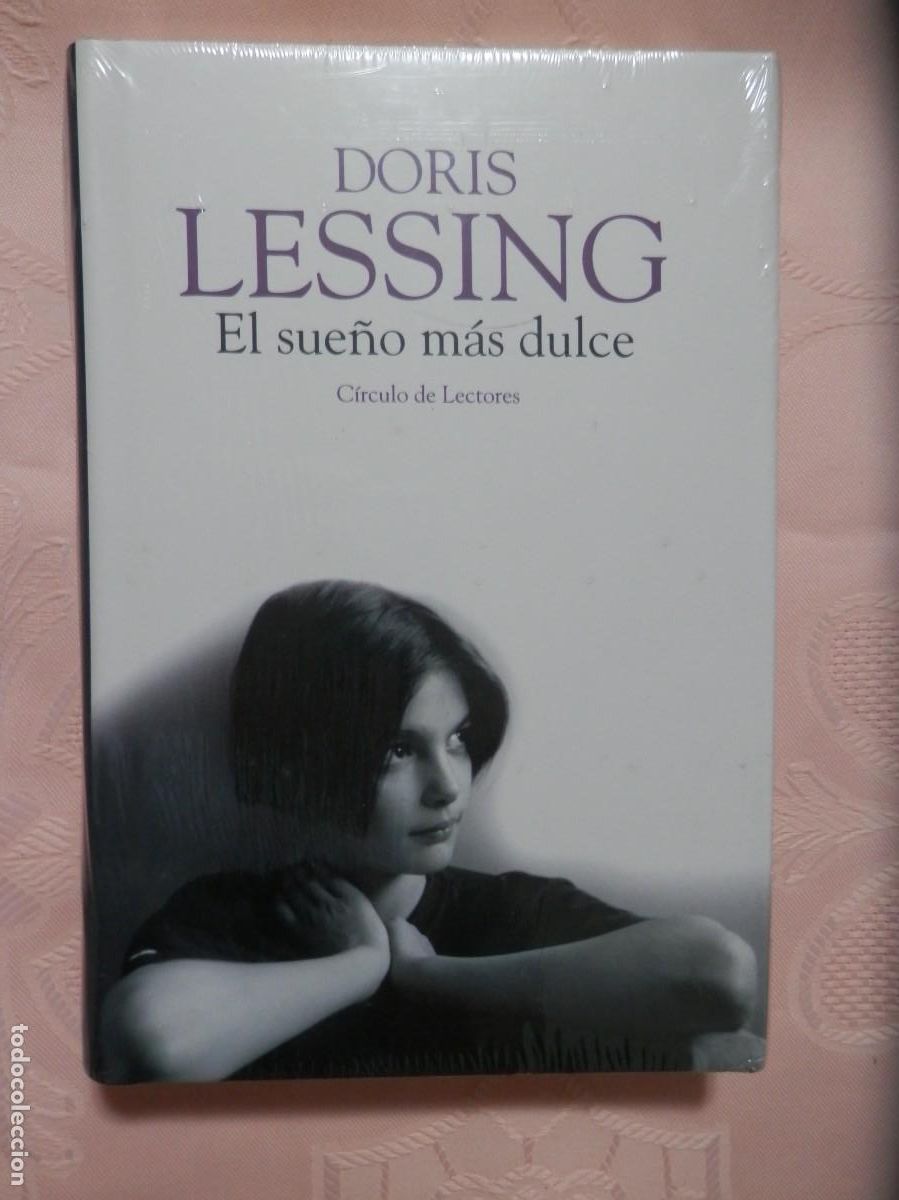 Libros: El sue&ntilde;o m&aacute;s dulce. Doris Lessing. C&iacute;rculo de Lectores - Foto 1