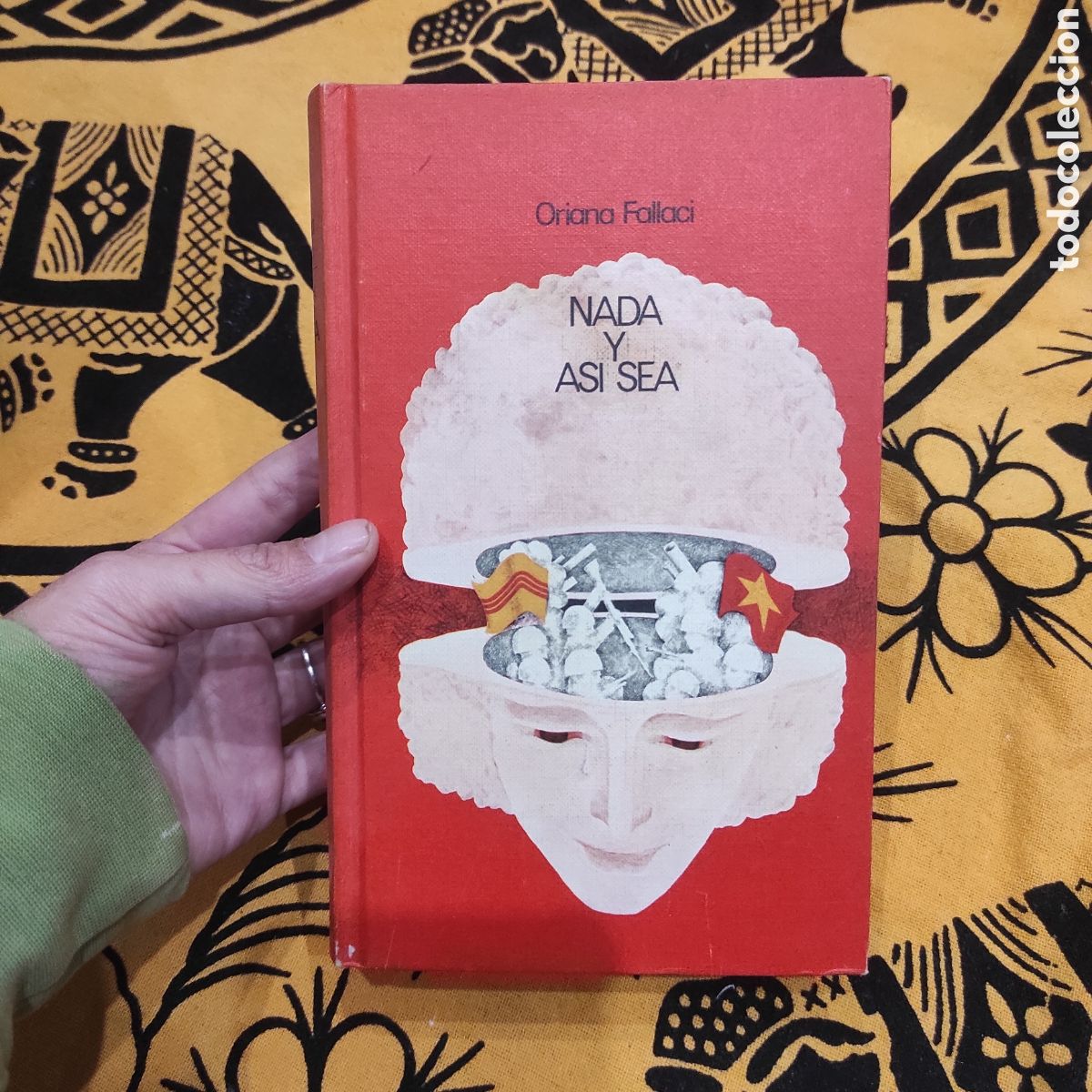 Libros: Libro Nada y as&iacute; sea de Oriana Fallaci - Foto 1