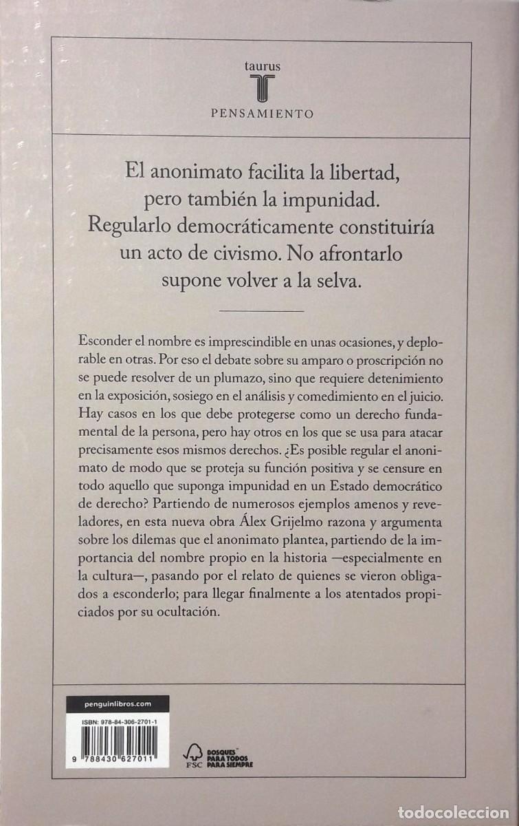 Libros: LA PERVERSI&Oacute;N DEL ANONIMATO, ALEX GRIJELMO, TAURUS - Foto 2