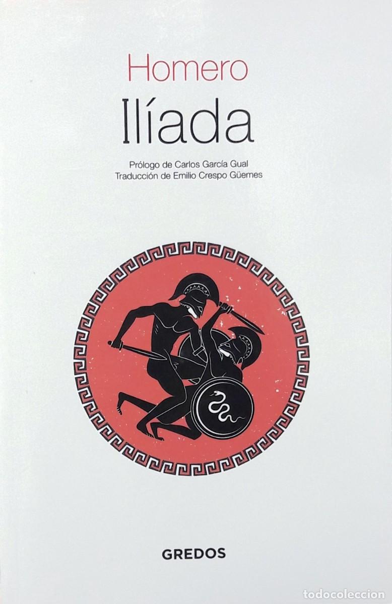 Libros: IL&Iacute;ADA, HOMERO, EDITORIAL GREDOS - Foto 1