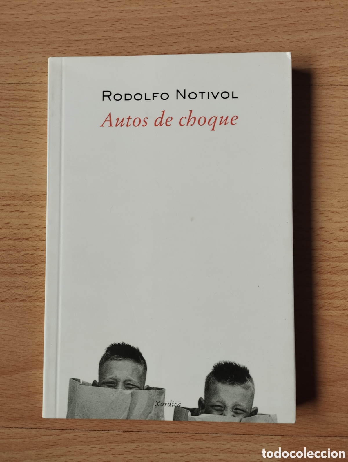Libros: Autos de choque. Rodolfo Notivol - Foto 1