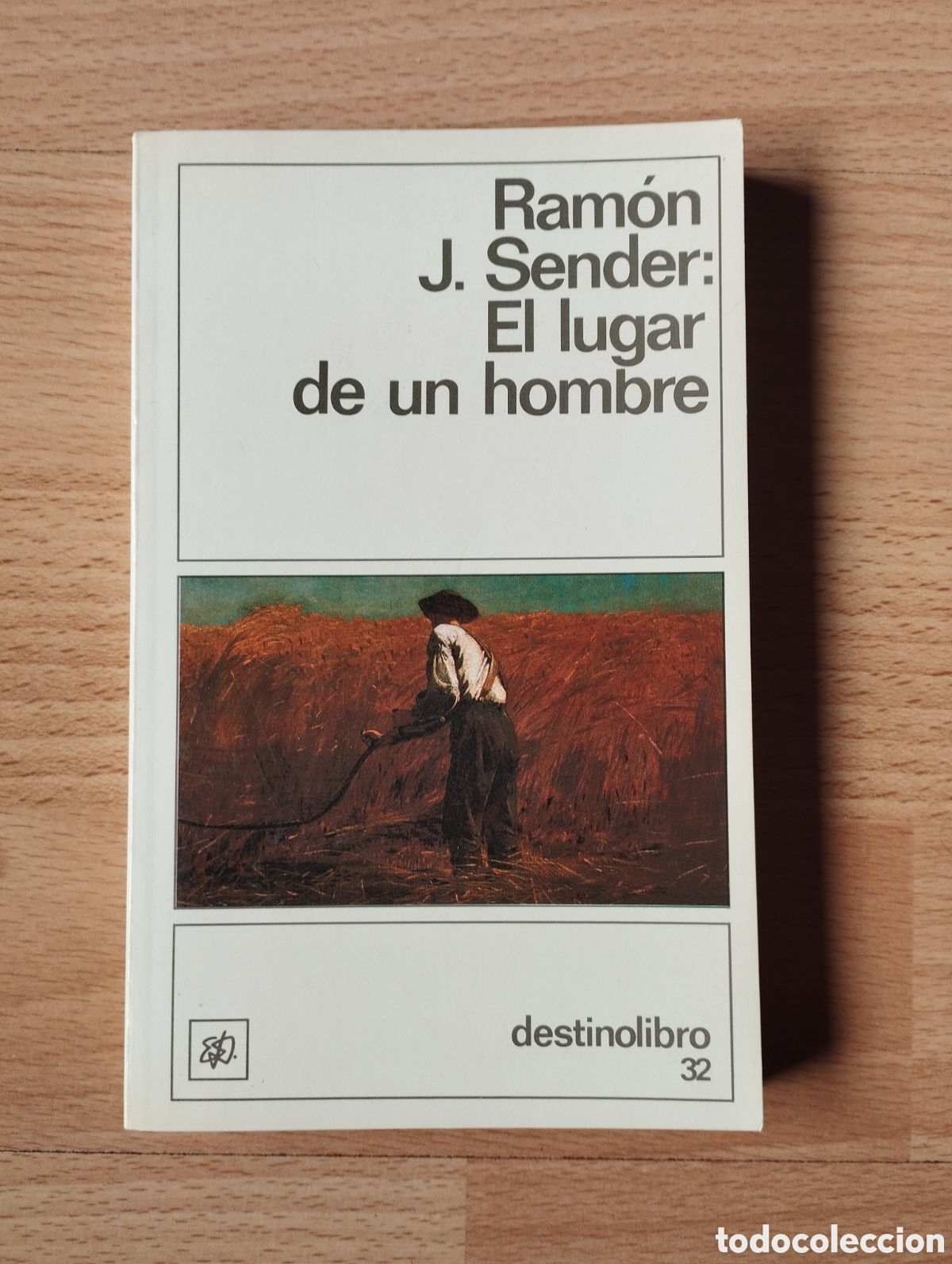 Libros: El lugar de un hombre. Ram&oacute;n J. Sender - Foto 1