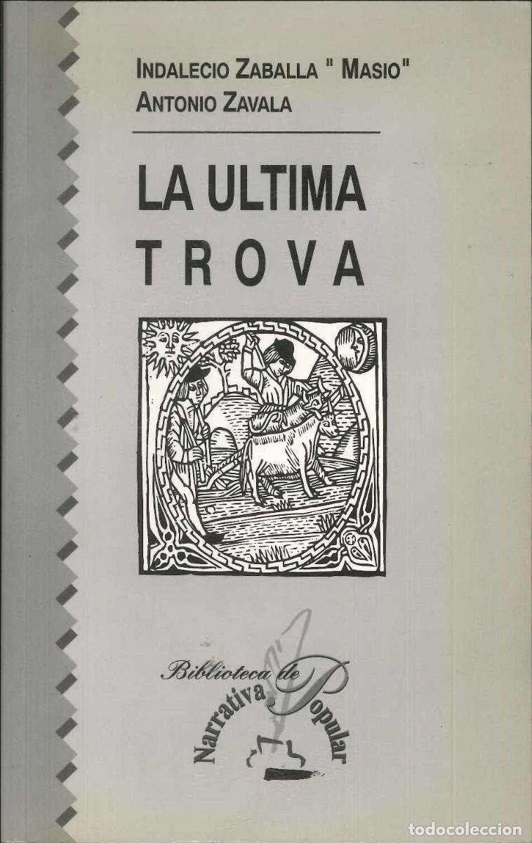 Libros: LA &Uacute;LTIMA TROVA - Indalecio Zaballa - Foto 1