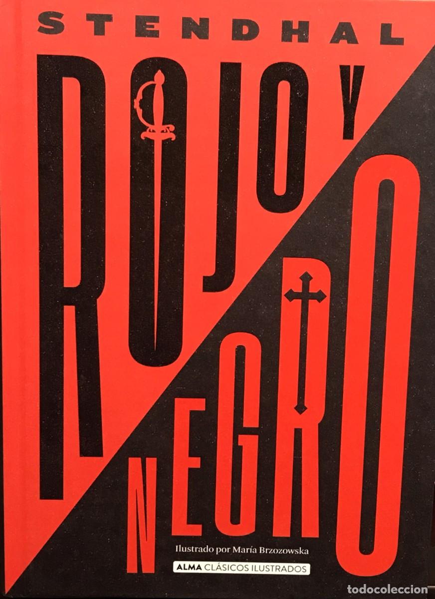 Libros: ROJO Y NEGRO, STENDHAL, EDITORIAL ALMA - Foto 1