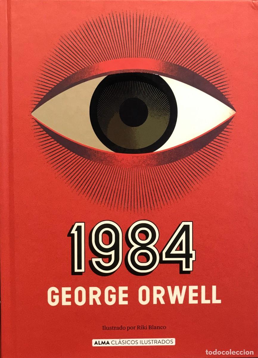 Libros: 1984, GEORGE ORWELL, EDITORIAL ALMA - Foto 1
