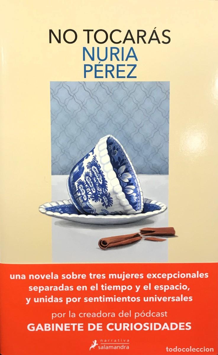 Libros: NO TOCAR&Aacute;S, NURIA P&Eacute;REZ, SALAMANDRA - Foto 1