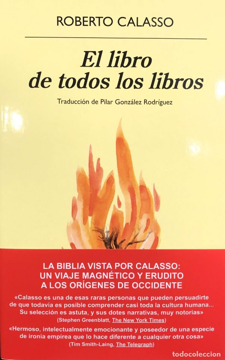 Libros: El libro de todos los libros, Roberto Calasso, Editorial Anagrama - Foto 1