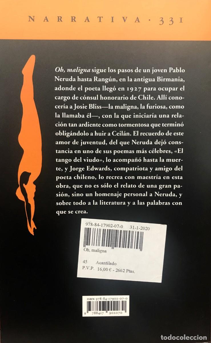 Libros: Oh, maligna, Jorge Edwards, Acantilado - Foto 2
