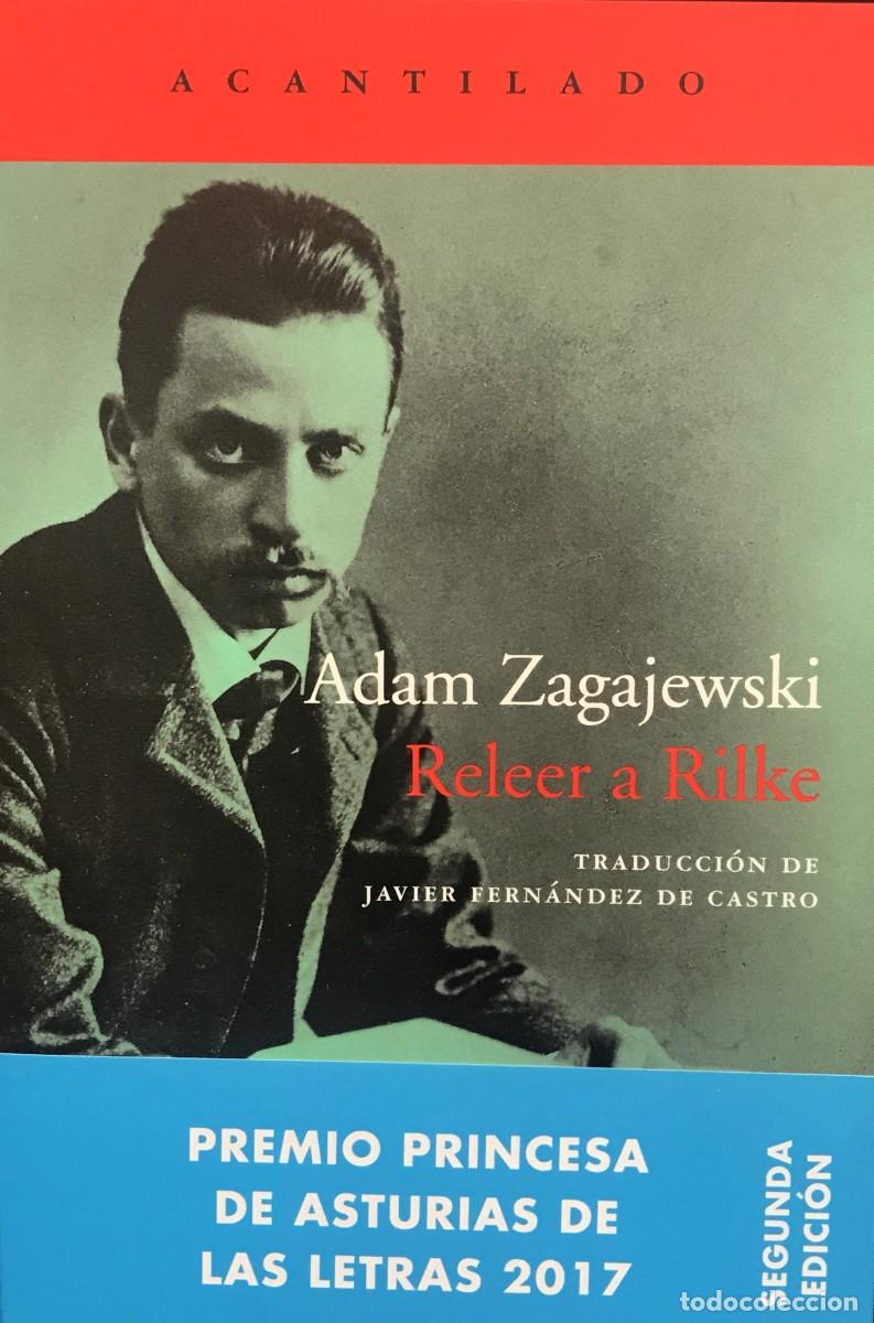 Libros: Releer a Rilke, Adam Zagajewski, Acantilado - Foto 1