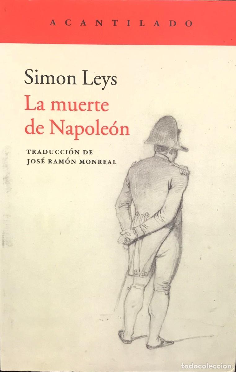 Libros: La muerte de Napole&oacute;n, Simon Leys, Acantilado - Foto 1