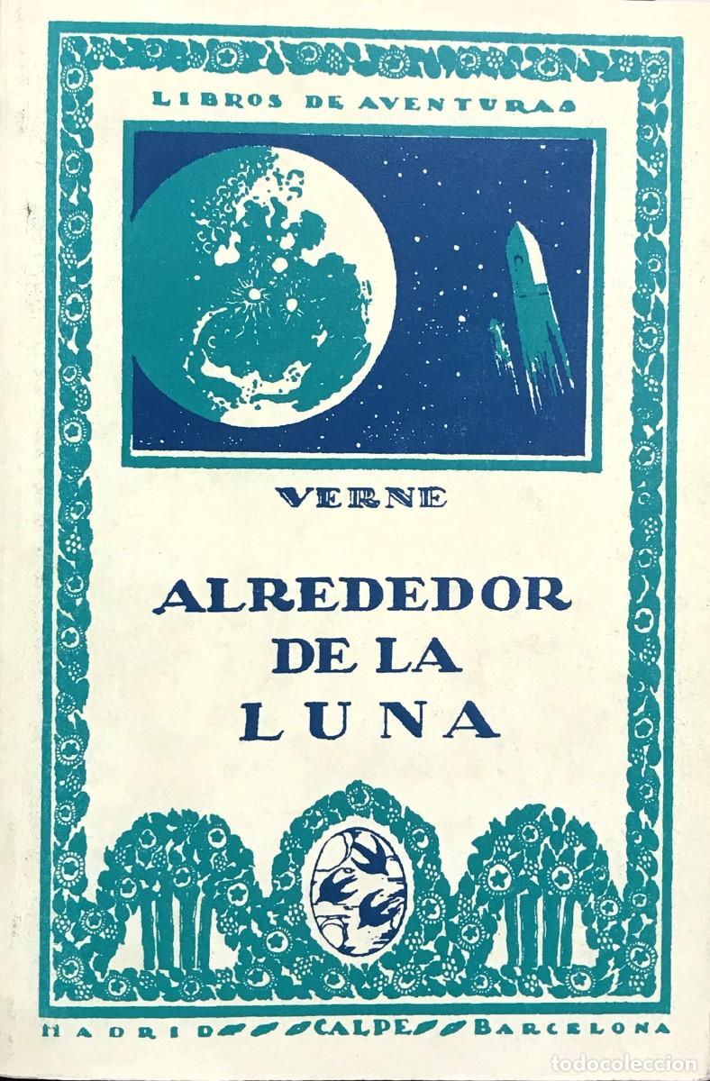 Libros: ALREDEDOR DE LA LUNA, ESPASA CALPE - Foto 1
