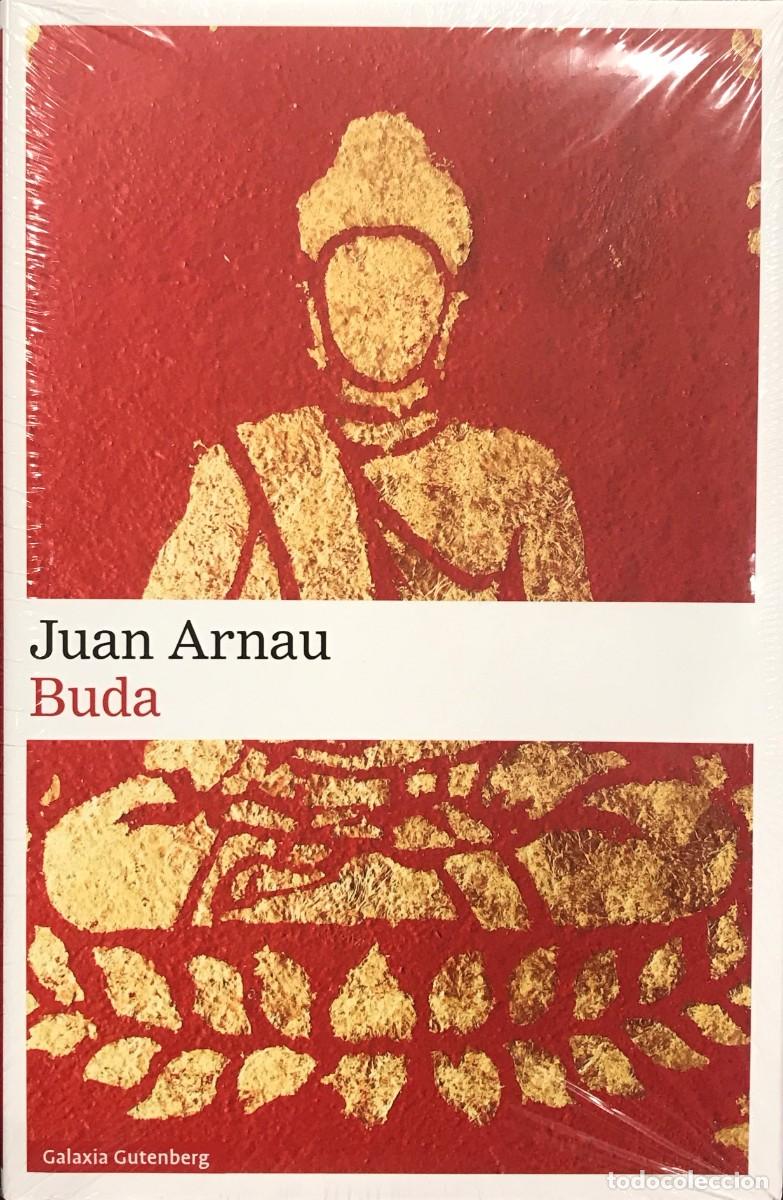 Libros: Buda, Juan Arnau, Galaxia Gutenberg - Foto 1