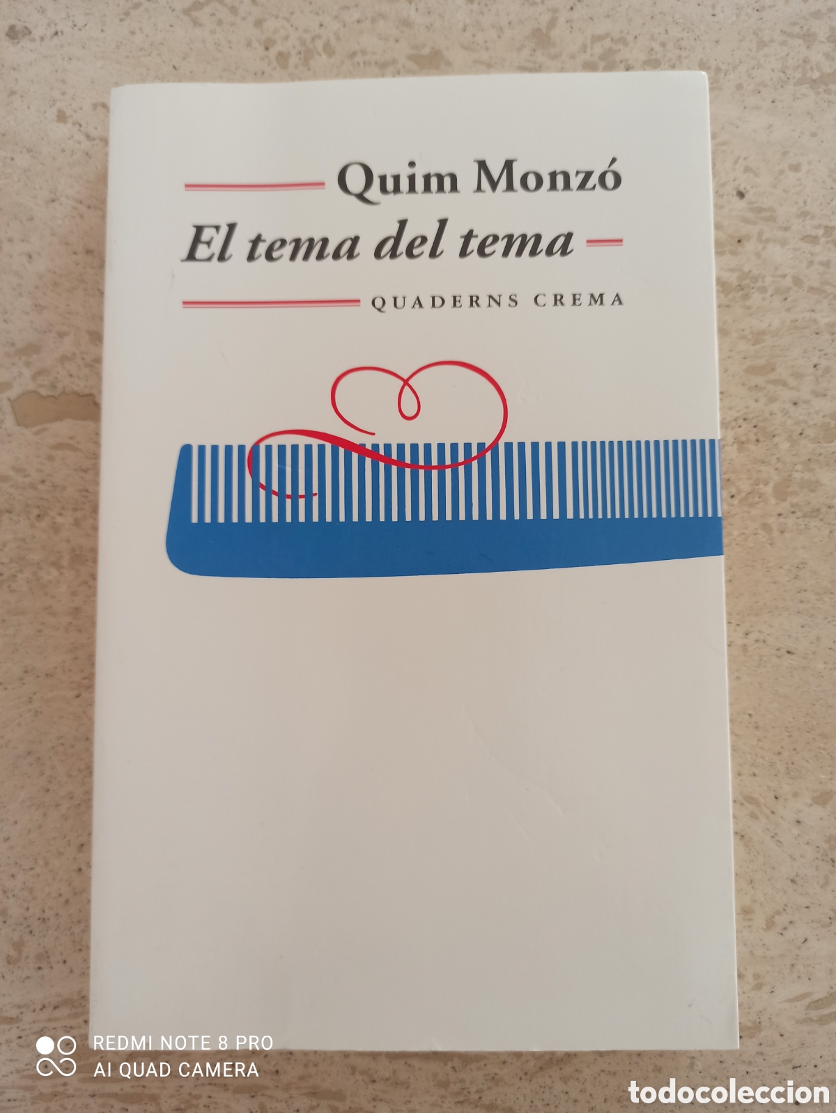 Libros: El tema del tema. Quim Monz&oacute; - Foto 1