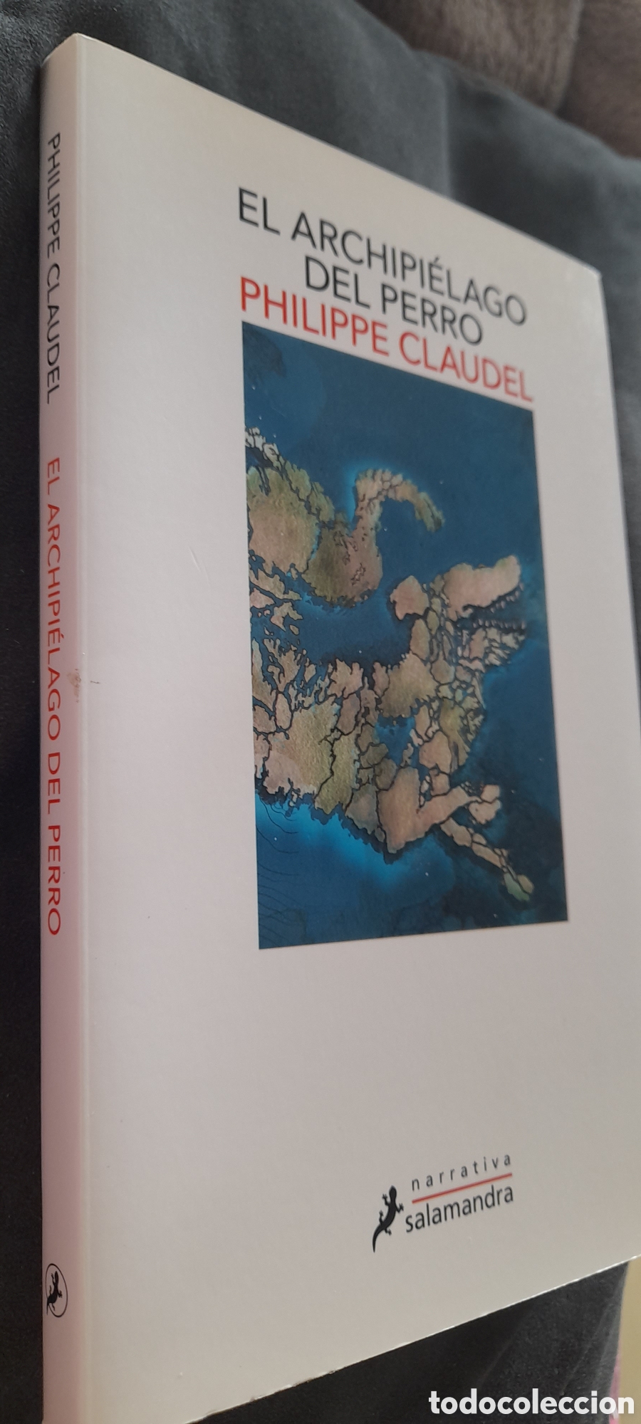 Libros: El archipi&eacute;lago del perro. Philippe Claudel - Foto 3