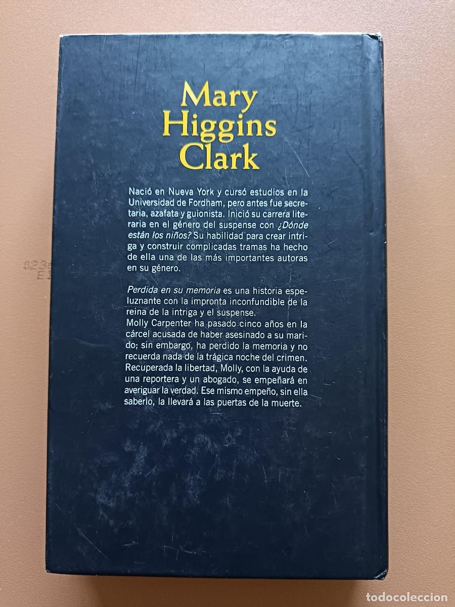 Libros: PERDIDA EN SU MEMORIA- MARY HIGGINS CLARK - Foto 2