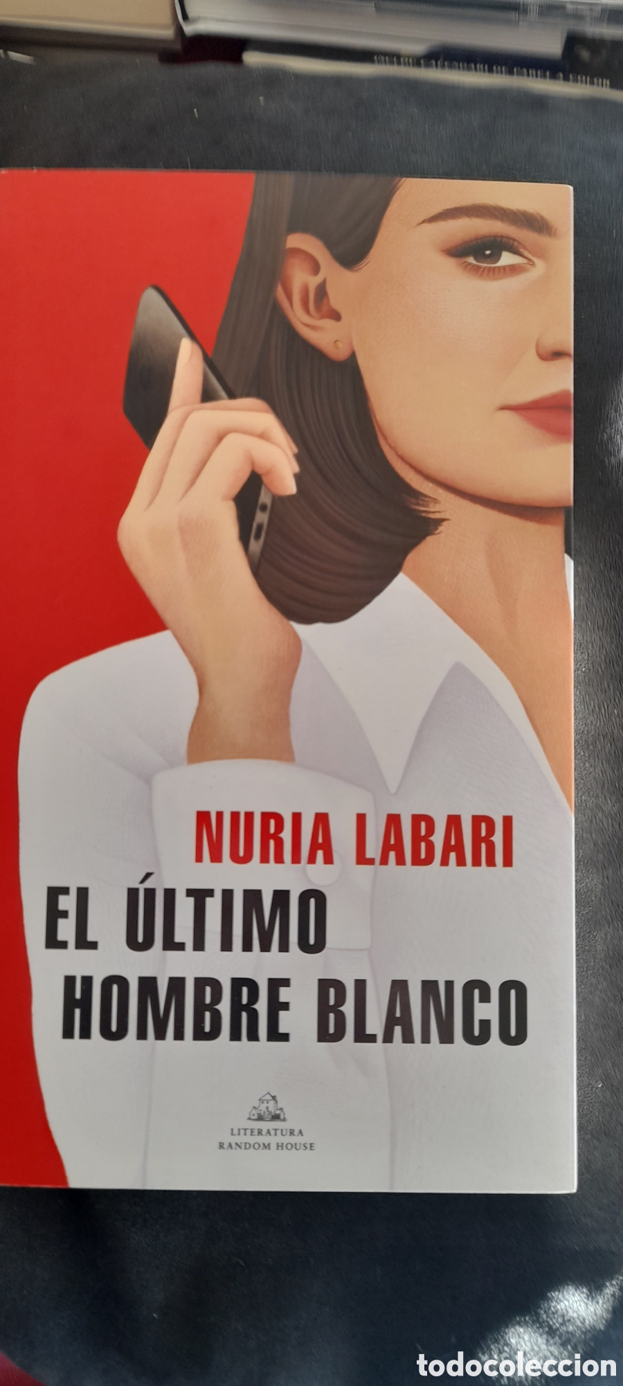 Libros: El &uacute;ltimo hombre blanco. Nuria Labari - Foto 1