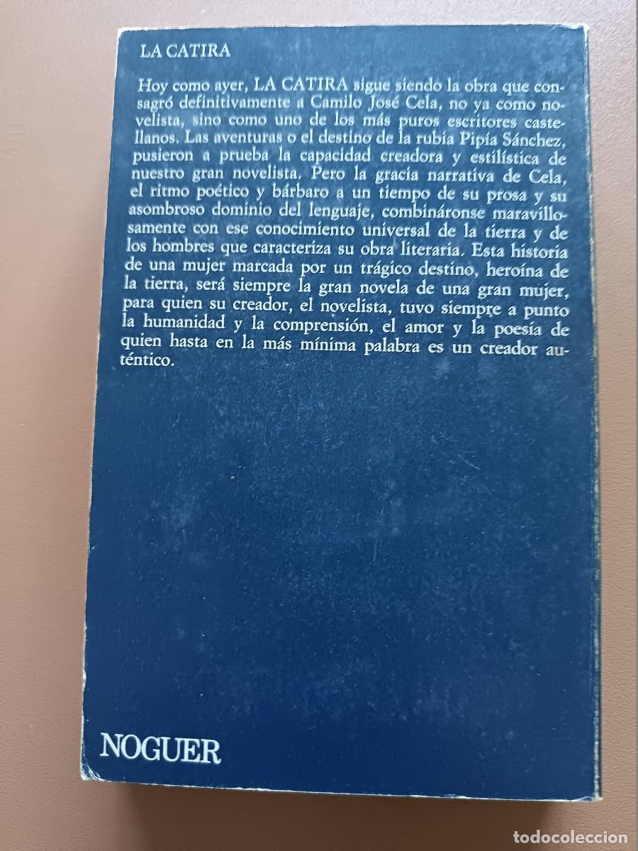 Libros: LA CATIRA- CAMILO JOS&Eacute; CELA - Foto 4