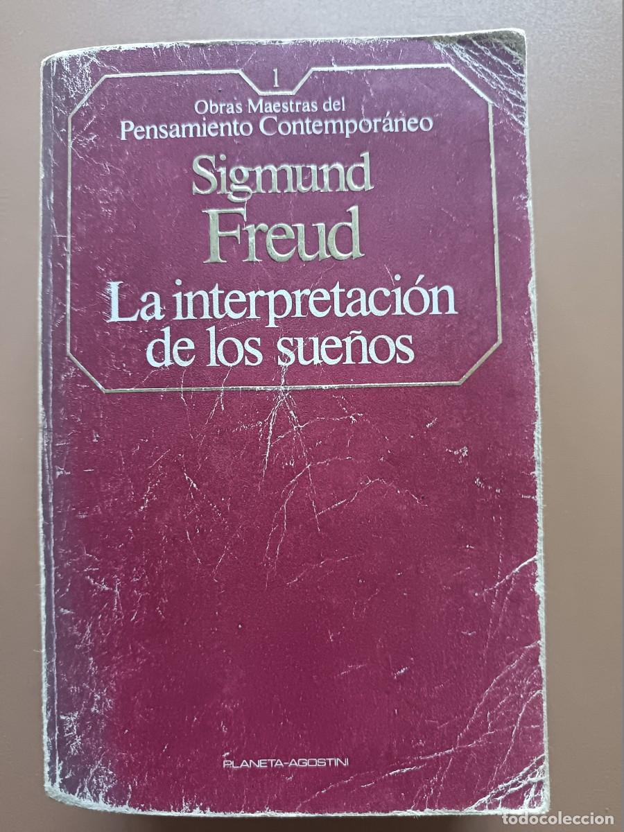Libros: LA INTERPRETACI&Oacute;N DE LOS SUE&Ntilde;OS- SIGMUND FREUD - Foto 1