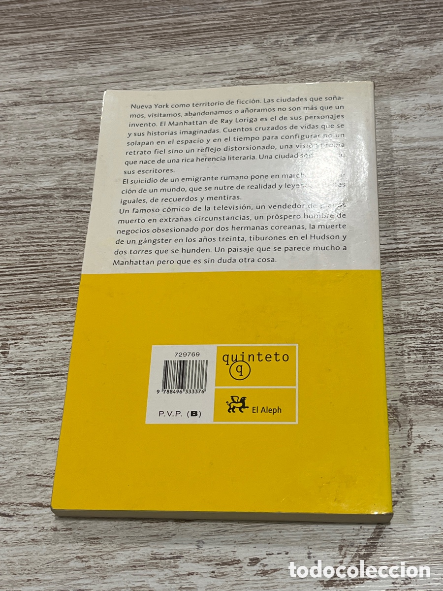 Libros: Libro El Hombre que Invent&oacute; Manhattan Ray Loriga - Foto 2
