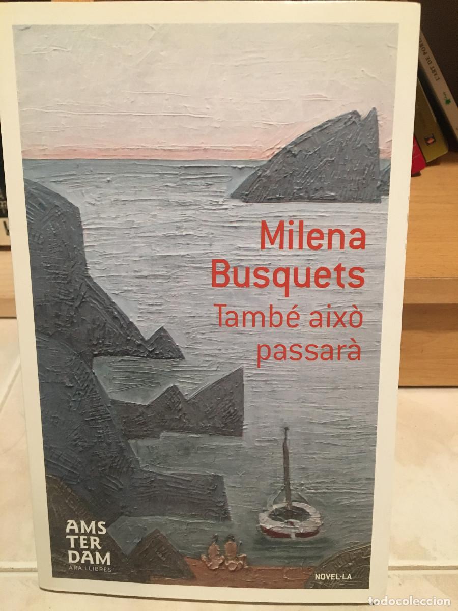 Libros: Tamb&eacute; aix&ograve; passar&agrave;, Milena Busquets - Foto 1