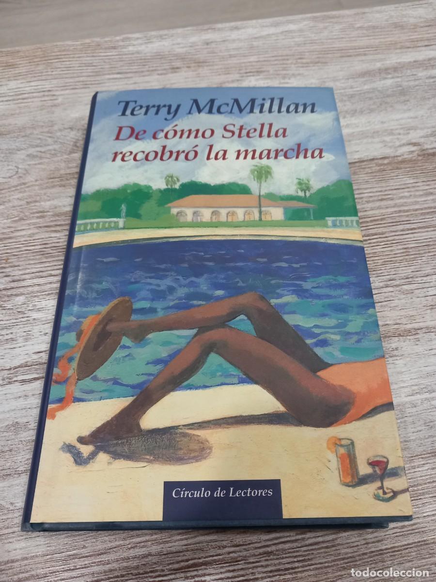 Libros: Libro De c&oacute;mo Stella recobro la marcha terry mcmillan - Foto 1