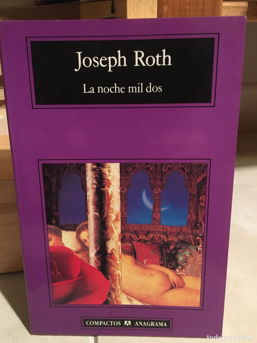 Libros: La noche mil dos, Joseph Roth - Foto 1