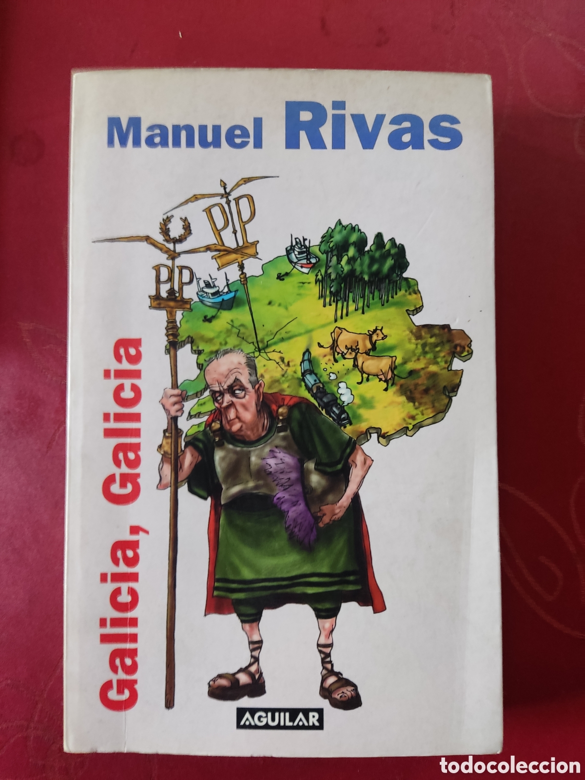 Libros: Galicia, Galicia ( Manuel Rivas ) - Foto 1