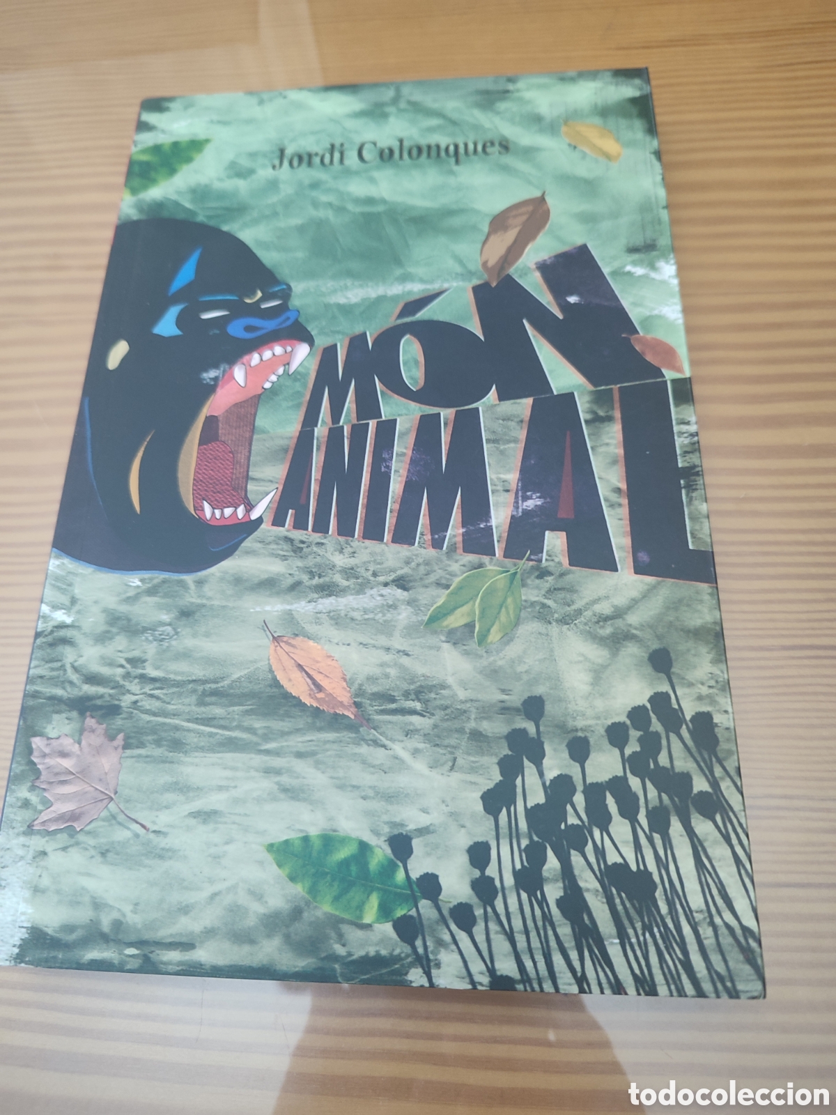 Libros: Libro &rdquo; MON ANIMAL &rdquo; de Jordi Colonques &rdquo; ,como nuevo - Foto 1