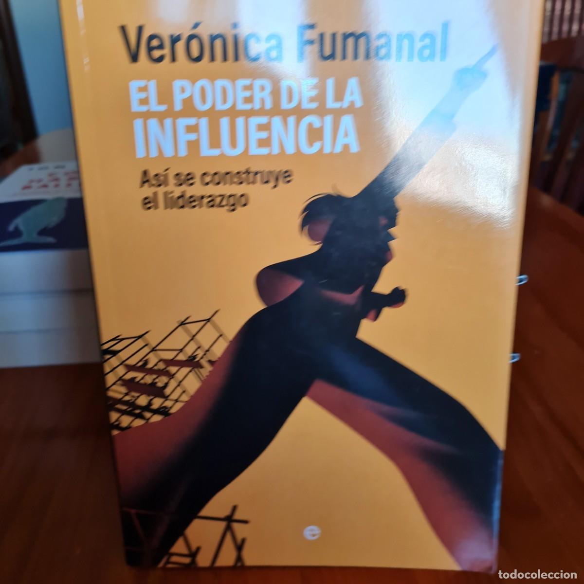 Libros: El poder de la Influencia. Aut. Ver&oacute;nica Fumanal, jmolina1946 - Foto 1
