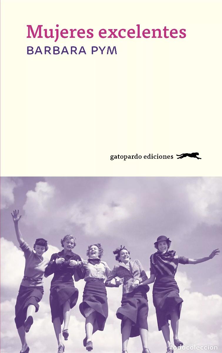 Libros: Mujeres excelentes - Barbara Pym - Foto 1