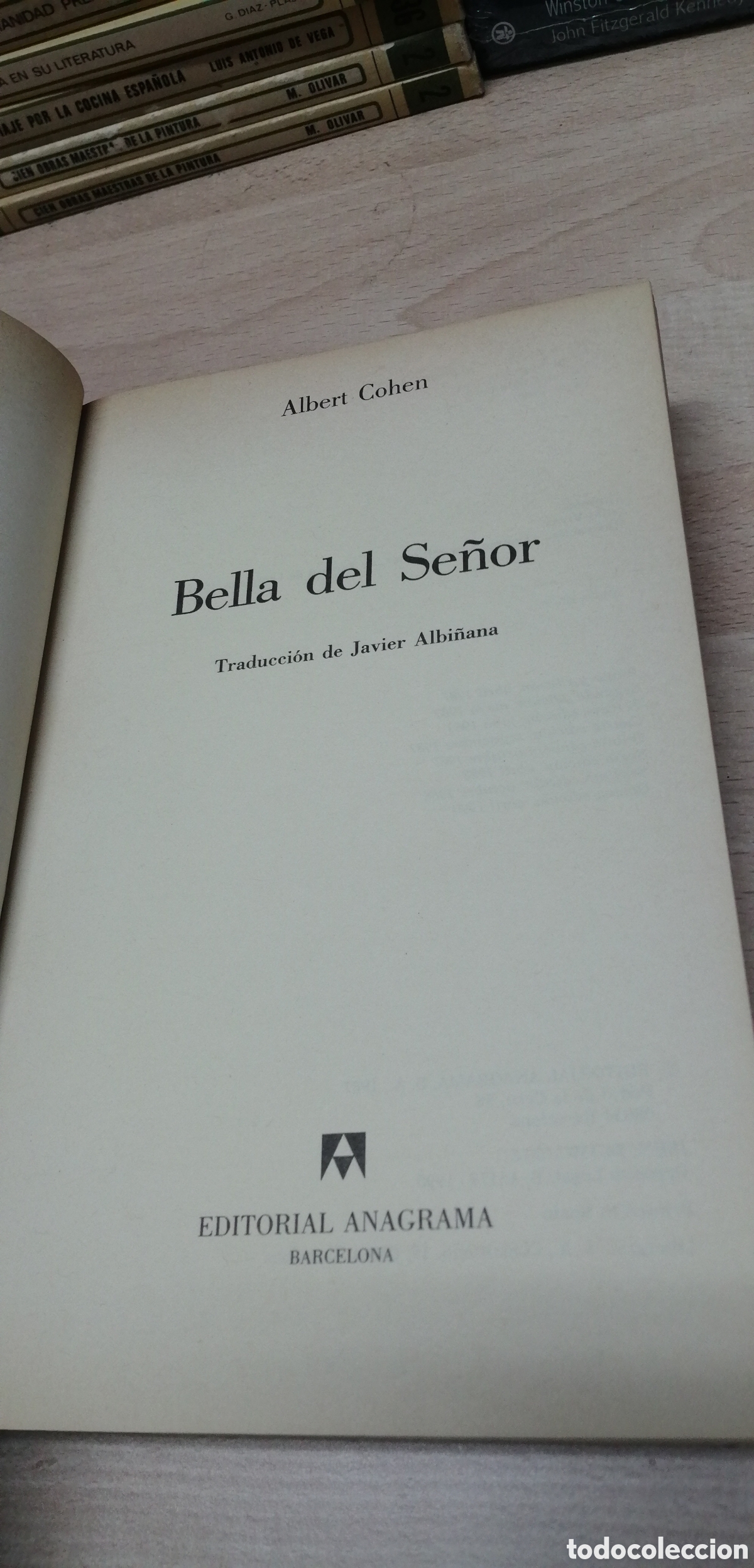 Libros: Bella del se&ntilde;or Albert Cohen Editorial Anagrama N&deg;100 - Foto 6