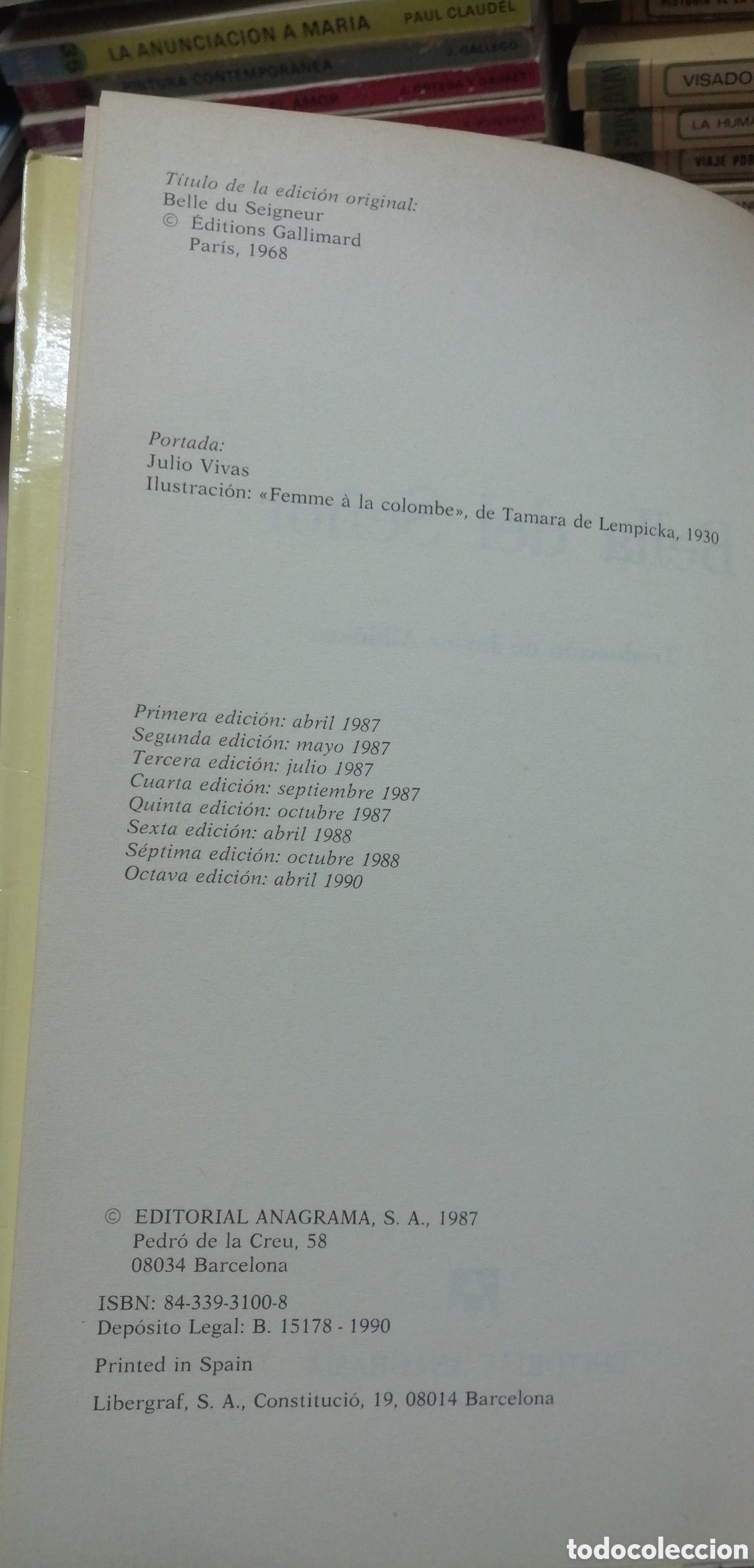 Libros: Bella del se&ntilde;or Albert Cohen Editorial Anagrama N&deg;100 - Foto 7