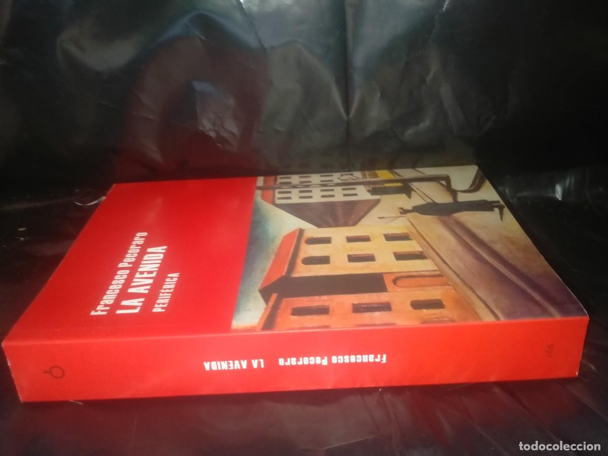 Libros: FRANCESCO PECORARO. LA AVENIDA .PERIF&Eacute;RICA - Foto 3